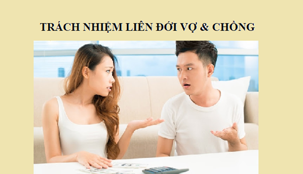 trách nhiệm liên đới vợ chồng