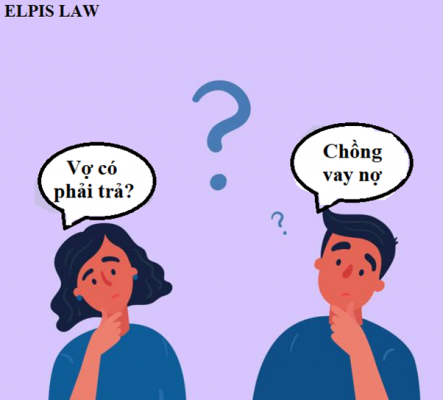 chồng vay nợ, vợ có phải trả?