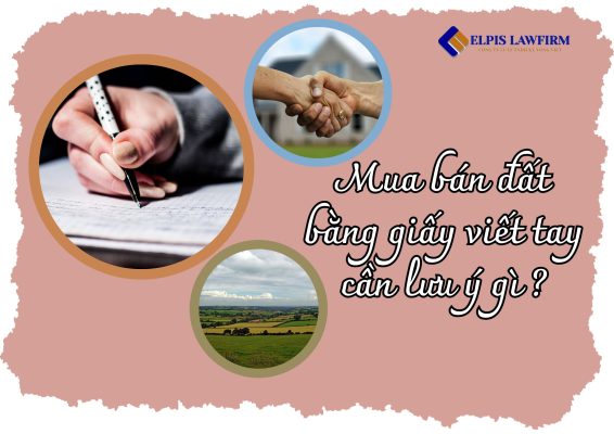 mua bán đất bằng giấy viết tay