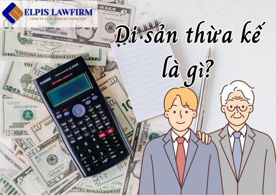 di sản thừa kế là gì?