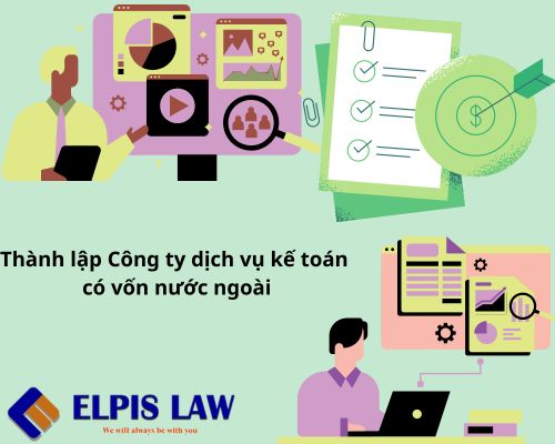 Thành lập Công ty dịch vụ kế toán có vốn nước ngoài